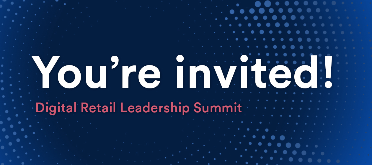Digital Retail Leadership Summit